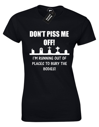 Don piss off - don't,